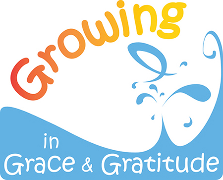 Growing in Grace and Gratitude